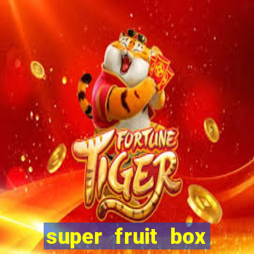 super fruit box codes 2024